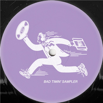 Jex Opolis - Bad Timin Sampler - Bad Timin