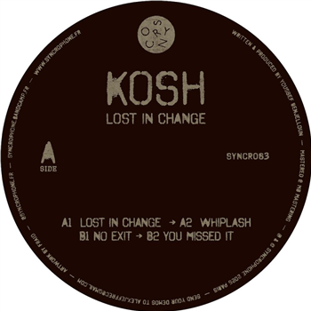 Kosh - Lost In Change - Colored Vinyl  - Syncrophone