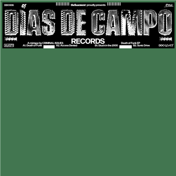 Criminal Issues - Death of Funk EP - Días De Campo Records