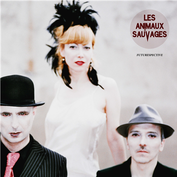 Les Animaux Sauvages - Futurespective 2LP - Oraculo Records