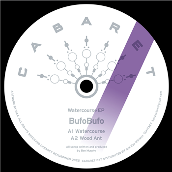 BufoBufo - Watercourse EP - Cabaret Recordings