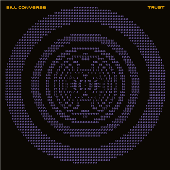 Bill Converse - Trust - LP - Dark Entries