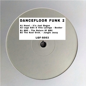 Dancefloor Funk 2 - VA - Legofunk Records