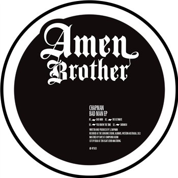 Chapman - Bad Man EP - Amen Brother