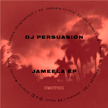 DJ Persuasion - Jameela EP - ULTERIOR MOTIVES