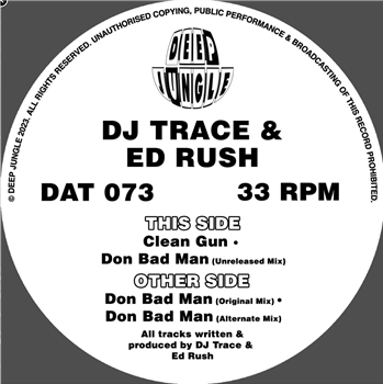 DJ Trace & Ed Rush - Don Bad Man EP - Deep Jungle