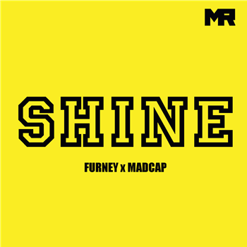 Furney & Madcap - Shine EP - Myriad Recordings