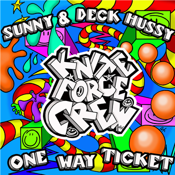 Sunny & Deck Hussy - One Way Ticket - 3x12" - Kniteforce Records