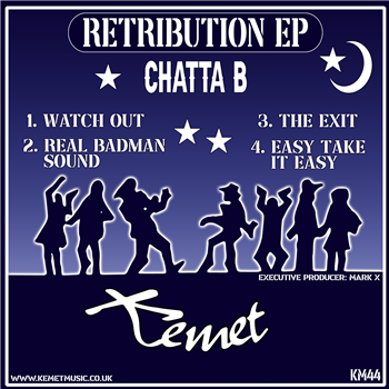 Chatta B - Retribution EP - Kemet