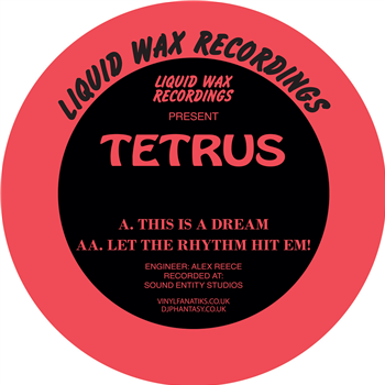 Tetrus - Liquid Wax Recordings