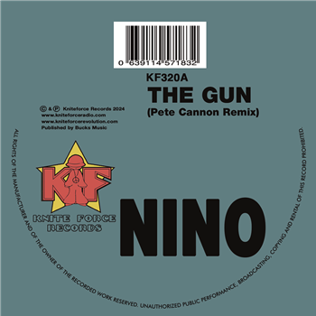 Nino - The Gun Remixes EP - Kniteforce Records