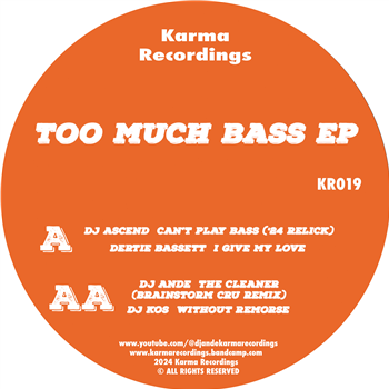 Various Artists - Too Much Bass EP (Orange Marble Version)
 - Karma Recordings