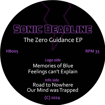 Sonic Deadline - The Zero Guidance EP - Hard Boiled Records