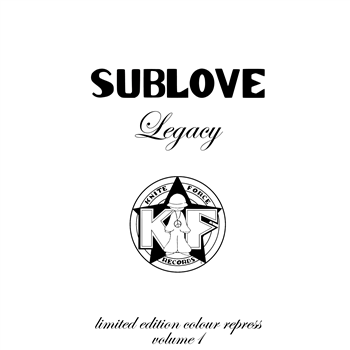 Sublove - Legacy EP (White Vinyl Version)
 - Kniteforce Records