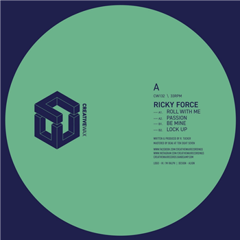 Ricky Force - Roll With Me EP - Creative Wax