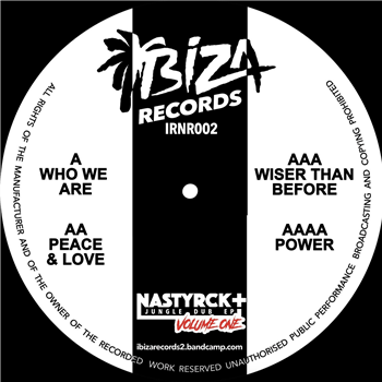 NastyRck - Jungle Dub EP Volume 1
 - Ibiza Records