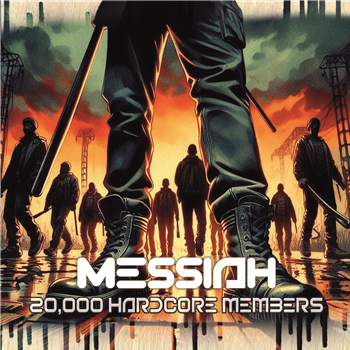 Messiah - 20,000 Hardcore Members EP  - Kniteforce