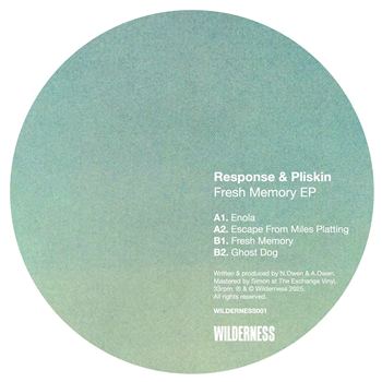 Response & Pliskin - Fresh Memory EP - Wilderness