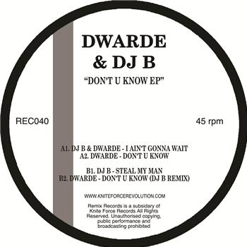 Dwarde & DJ B - Dont U Know EP - Remix Records