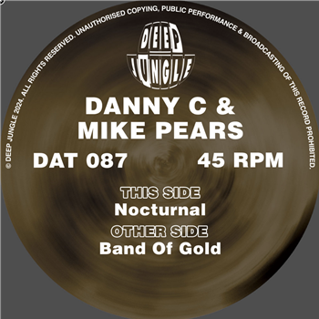 Danny C & Mike Pears - Band of Gold EP - Deep Jungle