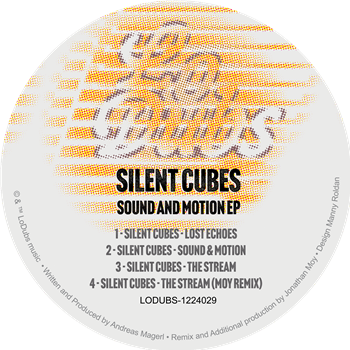 Silent Cubes - Sound And Motion EP - LoDubs