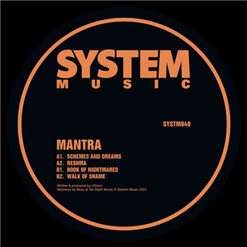 Mantra - Schemes and Dreams EP - System Music