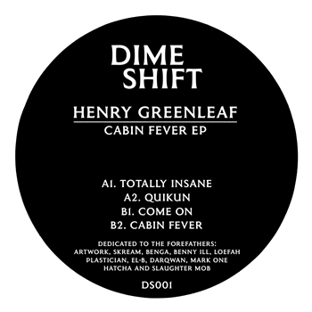 Henry Greenleaf - Cabin Fever EP - Dimeshift