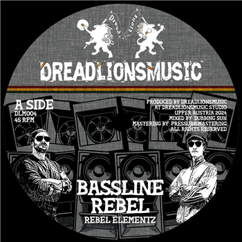 DREADLIONSMUSIC - BASSLINE REBEL FT. REBEL ELEMENTZ - DREADLIONSMUSIC