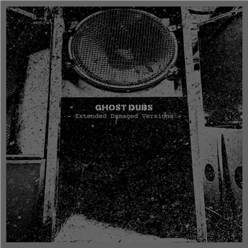 Ghost Dubs - Extended Damaged Versions - Pressure