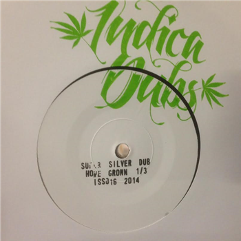 INDICA DUBS & CONSCIOUS SOUNDS - Home Grown Series Part 1/3 Super Silver Dub (7) - Indica Dubs