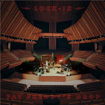 FAT FREDDY’S DROP - LOCK-IN - THE DROP RECORDS VIA KARTEL