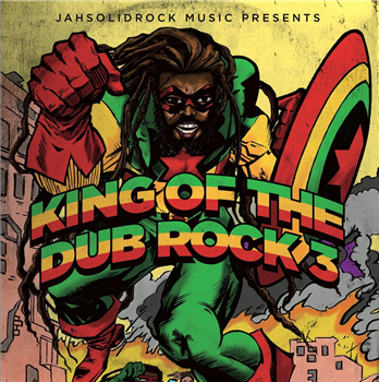 Various Artists - King Of The Dub Rock 3 - Global Beats / Jah Solid Rock