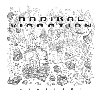 RADIKAL VIBRATION - Abaddown - Evidence