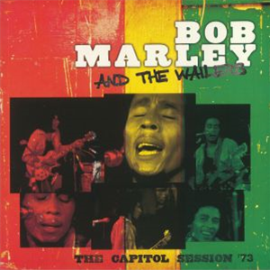 BOB MARLEY AND THE WAILERS - THE CAPITOL SESSION 73 (2 X LP) - TUFF GONG / ROOM 609