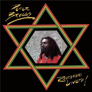 PETER BROGGS - RASTAFARI LIVETH - REAL AUTHENTIC SOUNDS