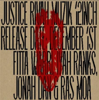 IYAH RANKS, RAS MOA / FITTA WARRI, JONAH DAN - JUSTICE RIVAH MUZIK