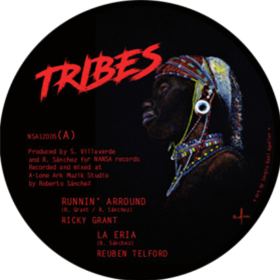 RICKY GRANT, REUBEN TELFORD / ROBERTO SANCHEZ - TRIBES