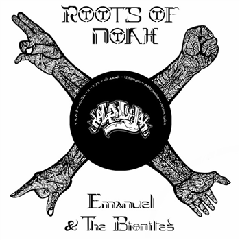 EMANUEL & THE BIONITES - ROOTS OF NOAH - HALALUJAH