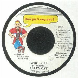 ALLEY CAT - HOW YU FI SEY DAY