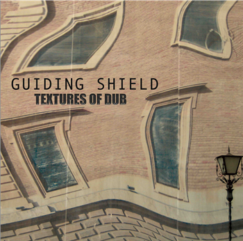 Guiding Shield - Textures of Dub - Partial Records