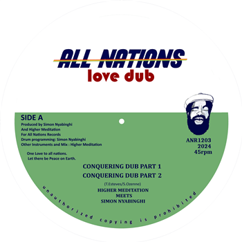 Higher Meditation meets Simon Nyabinghi - Conquering Dub - All Nations Records