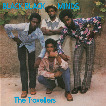 THE TRAVELLERS - BLACK BLACK MINDS - Greensleeves