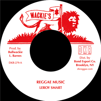 Leroy Smart - Reggae Music - Wackies