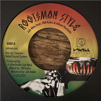 Jah Mex - Rootsman Style - Portal Records / Creation Rebel Sound System