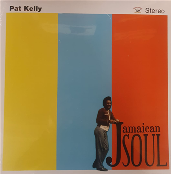 Pat Kelly - Jamaican Soul - Kingston Sounds