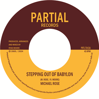 Michael Rose / Twilight Circus - Stepping Out of Babylon - Partial Records