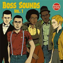 Boss Sounds - Vol 1 - 7"  - ORIGINAL GRAVITY