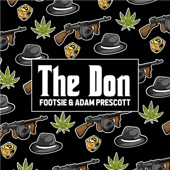 Footsie & Adam Prescott - The Don - Nice Up!