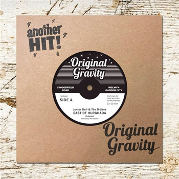 Junior Dell & The D-Lites - East of Hurghada - ORIGINAL GRAVITY