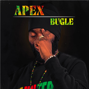 Bugle - Apex
 - EVIDENCE MUSIC